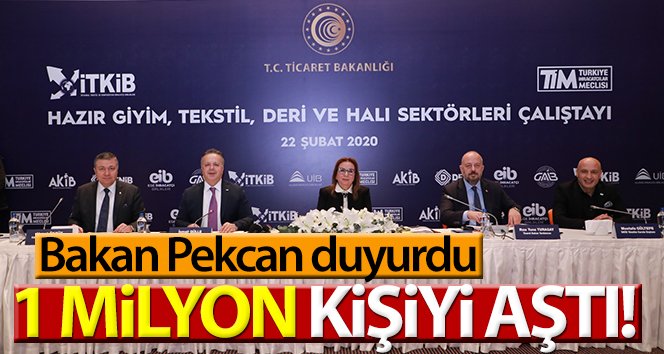 Ticaret Bakanı Ruhsar Pekcan: ‘Hazır giyim ve tekstil sektöründe istihdamın 1 milyon kişiyi aştı’