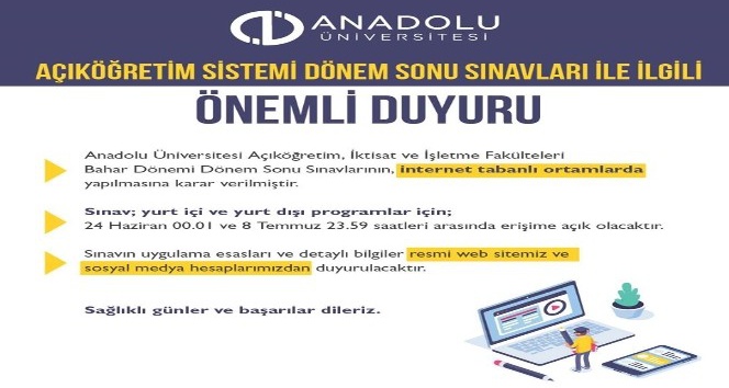 Anadolu Üniversitesinden dönem sonu sınavları ile ilgili önemli paylaşım