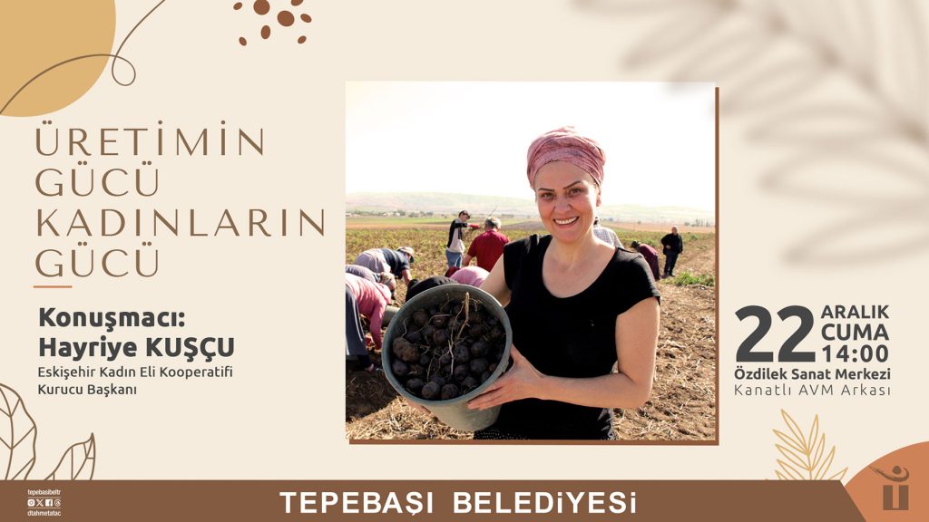 Üretimde kadının rolü konuşulacak