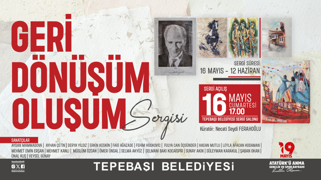 ‘Geri Dönüşüm Oluşum’ sergisi 3. kez kapılarını aralayacak