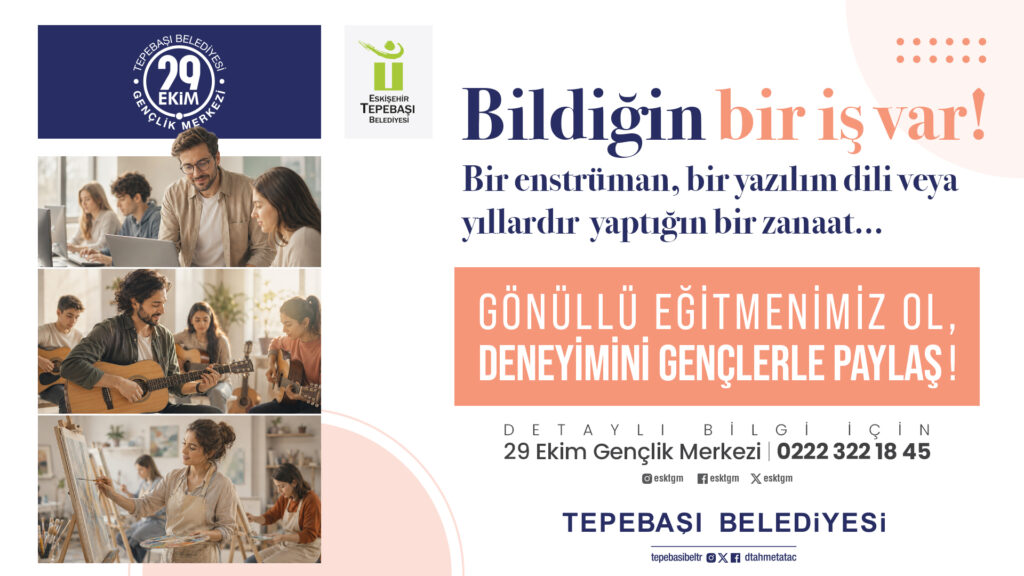 29 Ekim Gençlik Merkezi gönüllü eğitmen arıyor
