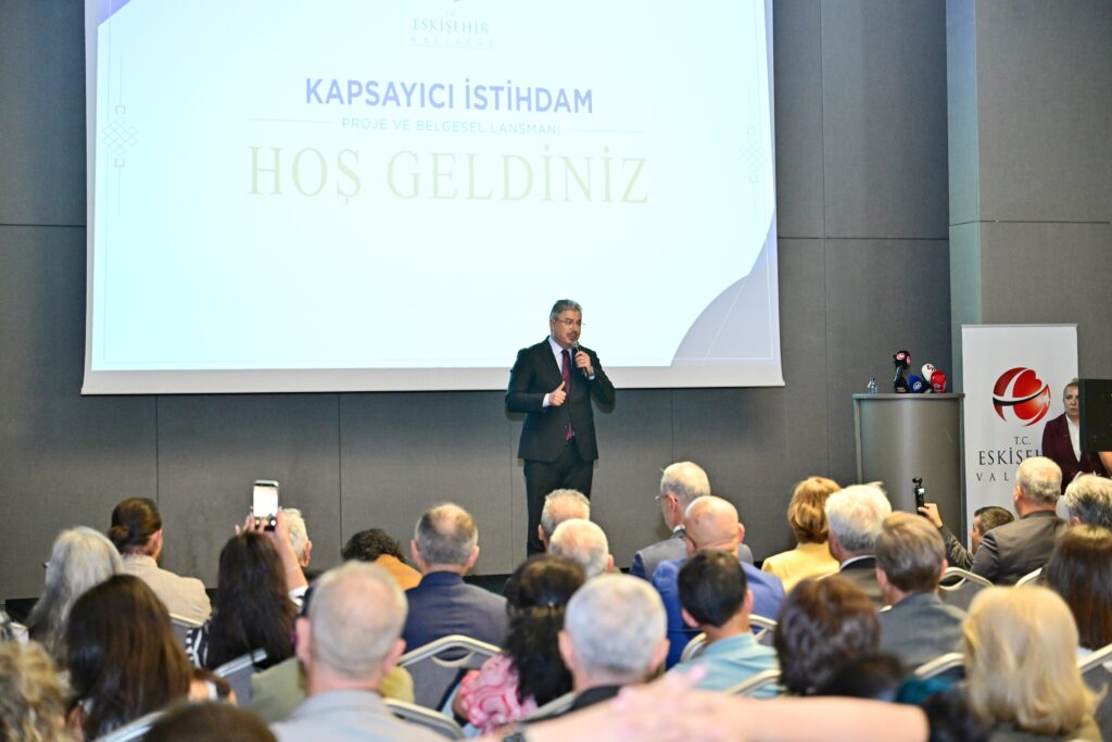 Kapsayıcı İstihdam Projesi, Eskişehir’de tanıtıldı
